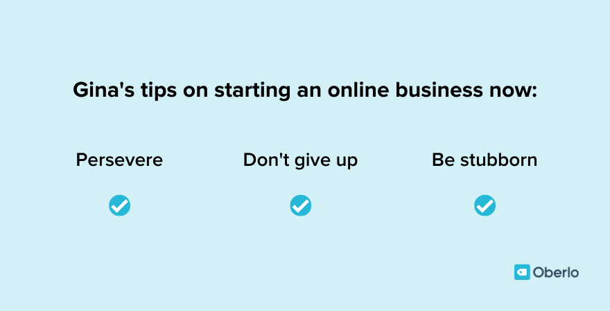 Gina's tips on starting a business in these uncertain times