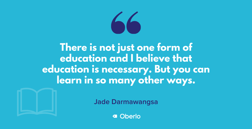 Jade's quote on education