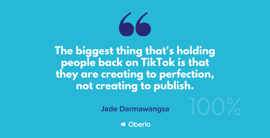Jade talks about what holds people back on TikTok
