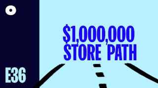The Path to Launching a Million-Dollar Store