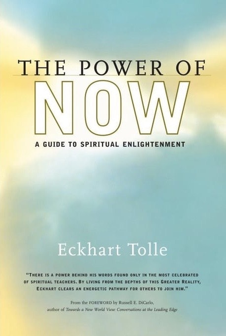 The Power of Now – Eckhart Tolle