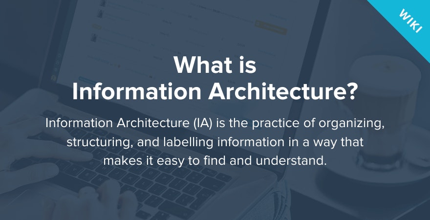 What is Information Architecture?