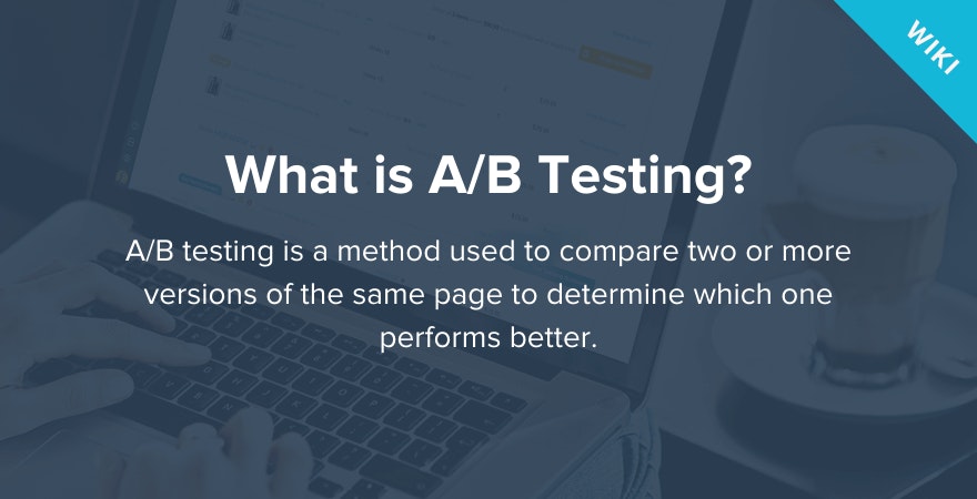 what is a/b testing?