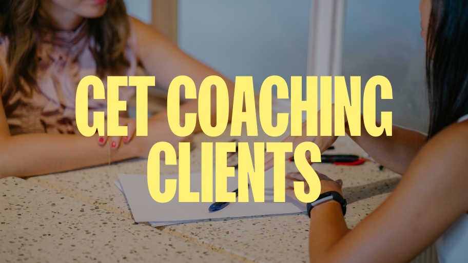 How To Get Consistent Clients For Your Coaching Or Service-based Business