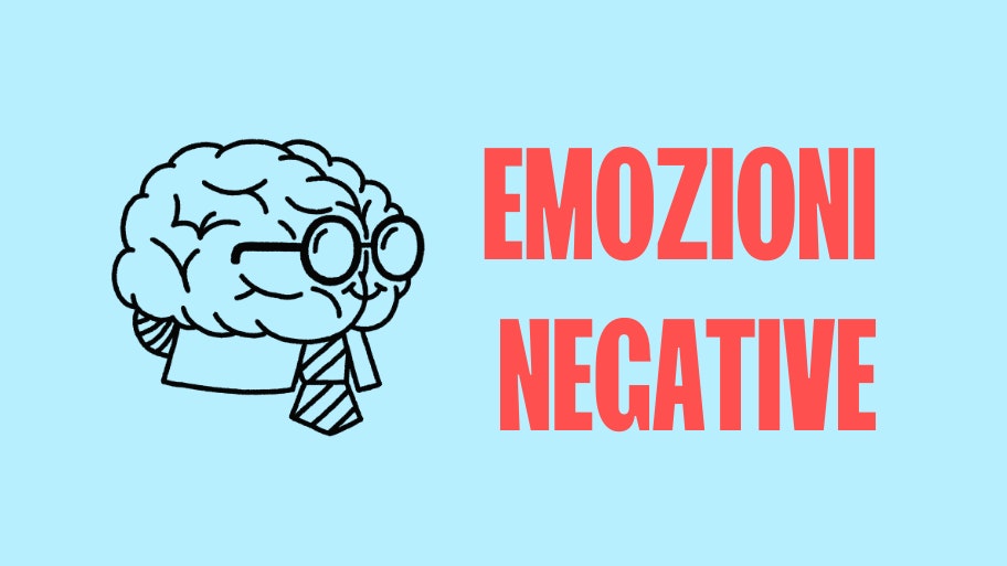 origine delle emozioni negative