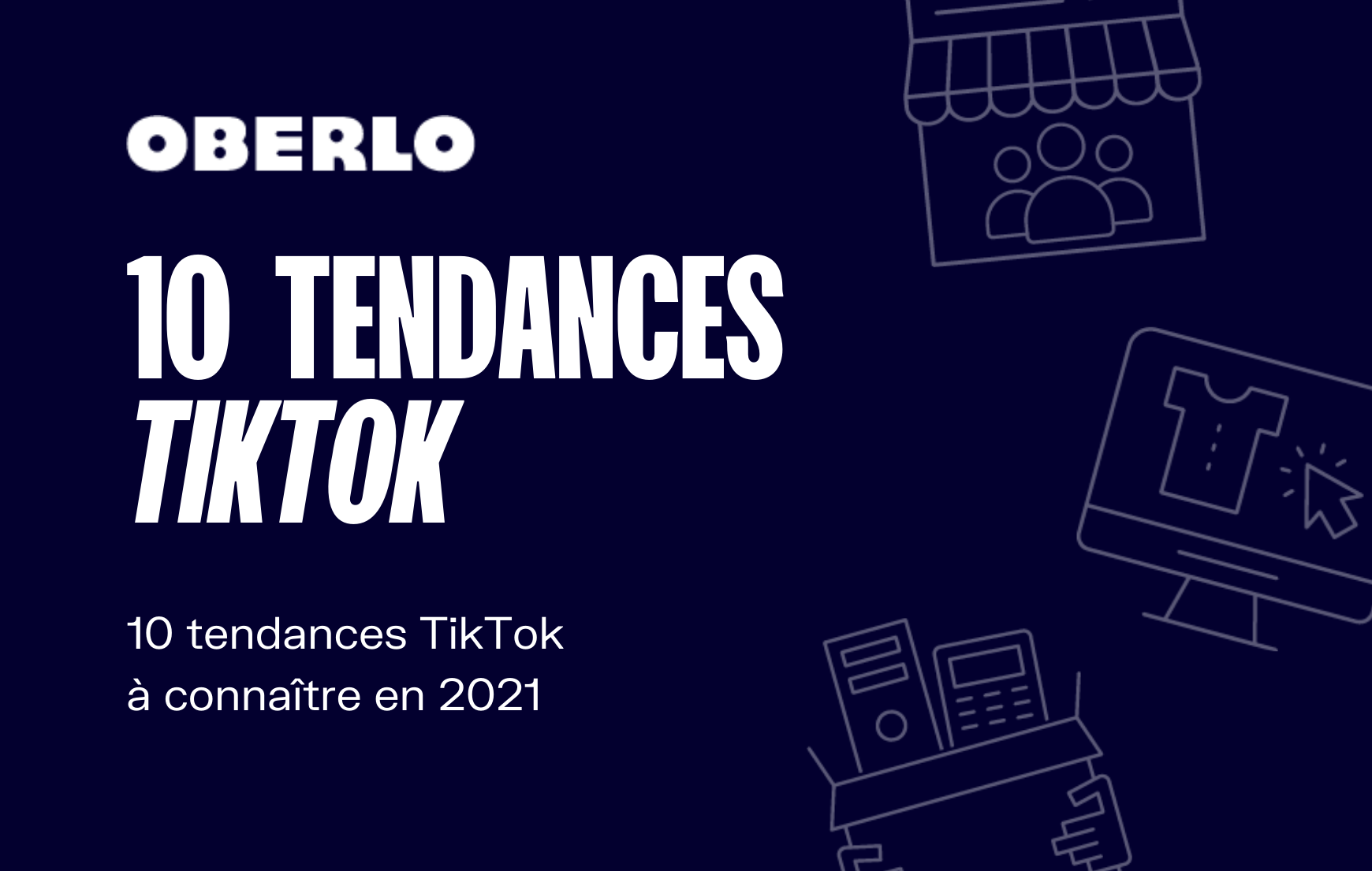 TikTok tendances 2021 : 10 chiffres à connaître pour percer