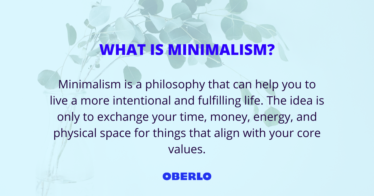 WHAT IS MINIMALISM?