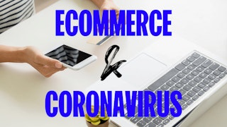 ecommerce coronavirus