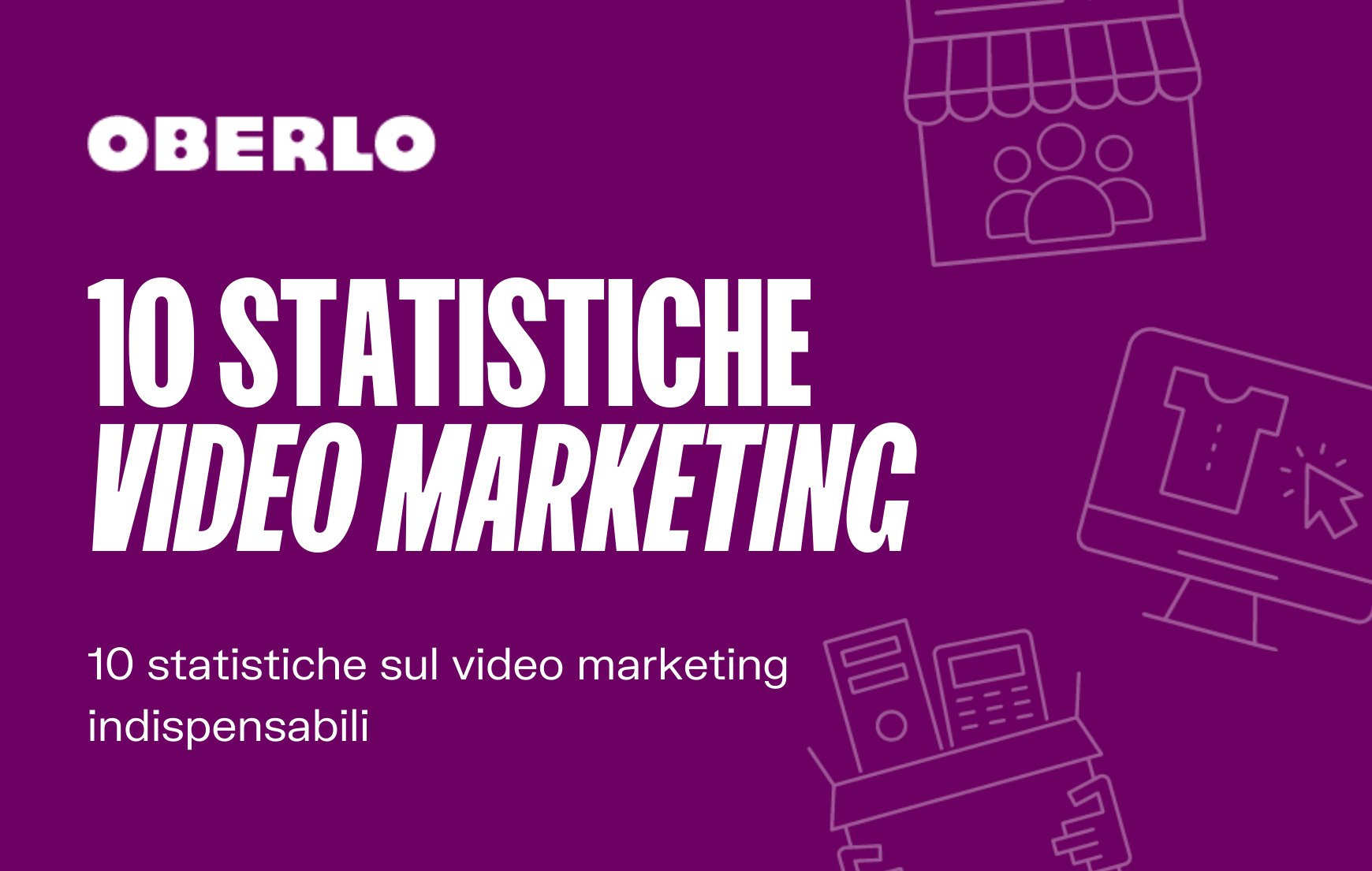 statistiche video marketing