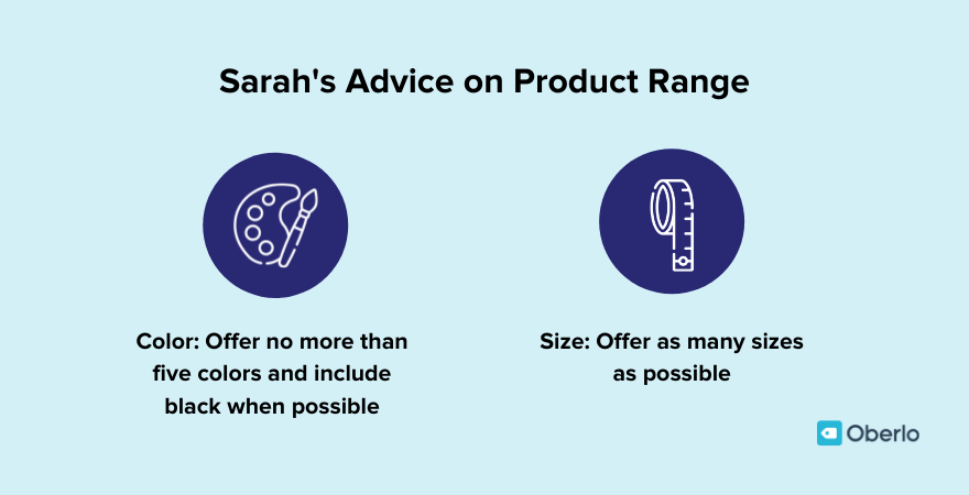 Sarah's tips on product range