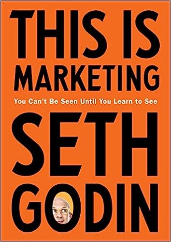 This is Marketing — Seth Godin